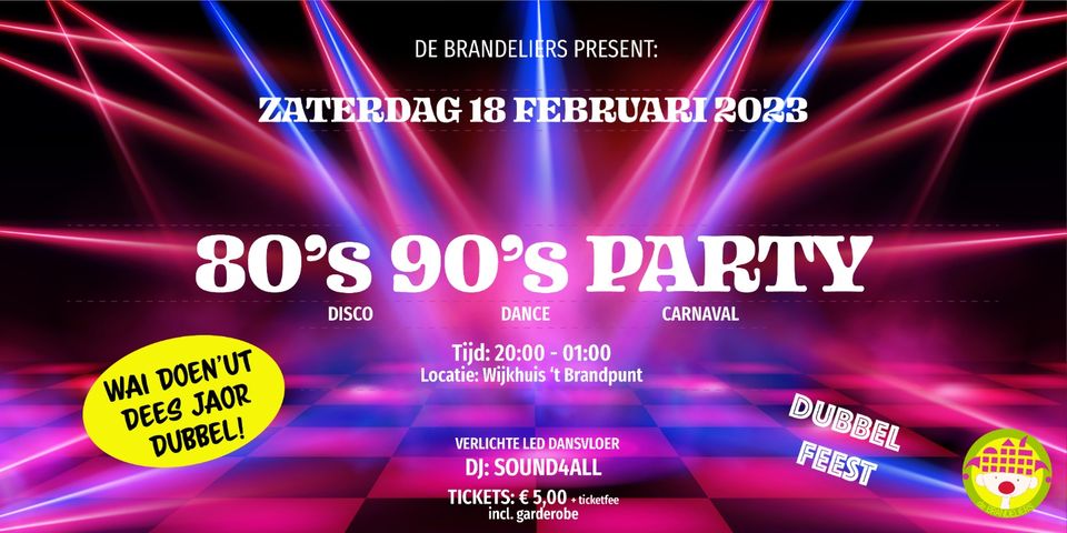80’s en 90’s Party 18 februari